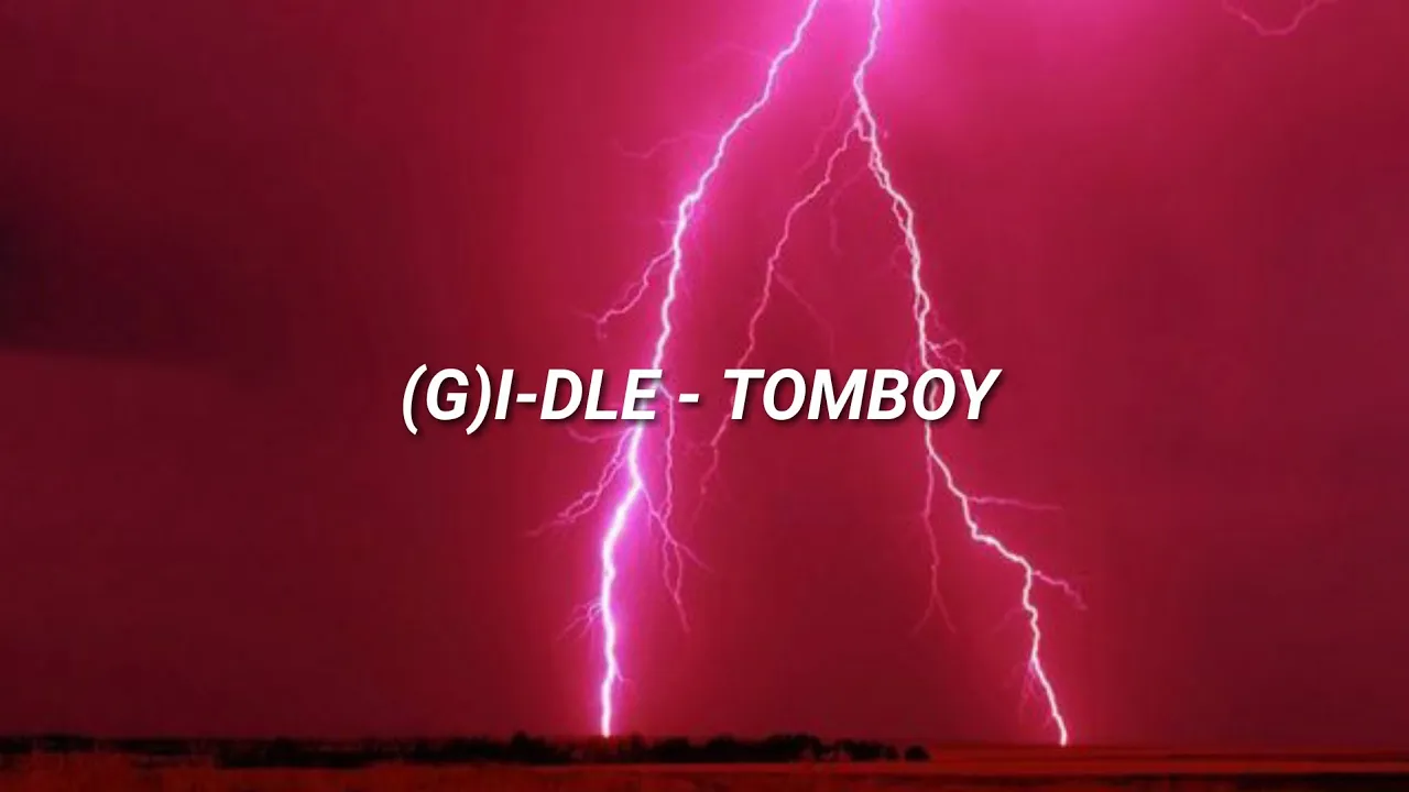 (G)I-DLE - TOMBOY ((여자)아이들 TOMBOY 가사) Easy Lyrics