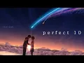 Download Lagu AMV / Kimi No Nawa - Perfect 10 Unknown Brain  (feat. Heather Sommer)