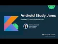 Android Study Jams Intro to Android with Kotlin DSC-RAIT