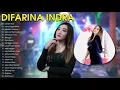 Download Lagu Difarina Indra Full Album Terbaru 2021 - Lemah Teles , Buih Jadi Permadani , Jamu Pegel Mlarat