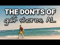 The DON TS of GULF SHORES Alabama What You Shouldn t Do on Your Beach Vacation