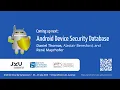Android Device Security Database by Daniel R Thomas Alastair R Beresford and Rene Mayrhofer