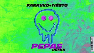 Farruko & Tiësto - Pepas (Tiësto Remix)