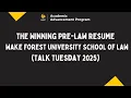 Wake Forest Law Winning Pre-Law Resume -16-25