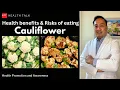 Health benefits and risks of eating Cauliflower