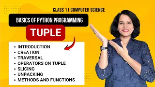 PYTHON TUPLE Class 11 Computer Science REVISION SERIES