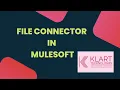 Mule 4 MuleSoft Tutorials File connector in mule 4 How to read file in MuleSoft