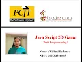 JavaScript 2D Game Development - Java Institute for Advanced Technology