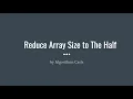 Interview Question - Reduce Array Size to The Half Leetcode 1338