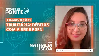 Oportunidades: Transações Tributárias de débitos com a Receita e PGFN (2024)