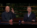 Overtime with Bill Maher Ezekiel Emanuel Douglas Murray Paul Rieckhoff HBO