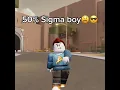 Download Lagu Sigma Sigma Boy🥶// Roblox Meme #sigma #roblox  #robloxmemes  #robloxmeme  #robloxedit