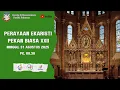 Download Lagu Misa Harian, Minggu 31 Agustus 2025 08.30 WIB-Paroki Pulo Mas,St.Bonaventura-Keuskupan Agung Jakarta