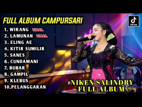 Download MP3 CAMPURSARI NIKEN SALINDRY TERBARU 2024 || LAMUNAN NIKEN SALINDRY, WIRANG NIKEN SALINDRY