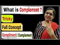 What is Complement Compliment vs Complement Tricky concept of Complement Use of Complement