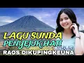 Download Lagu RAOS DIKUPINGKEUNA || KOLEKSI LAGU SUNDA LAWAS FULL ALBUM _ LAGU SUNDA PENYEJUK HATI