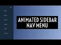 How to Create an Animated Sidebar Nav Menu Modern Javascript