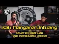Download Lagu ISAK MANGANA UNTUANG - YEN RUSTAM ( COVER DEDI LIDA FEAT KEMAKUSTIK OFFICIAL )
