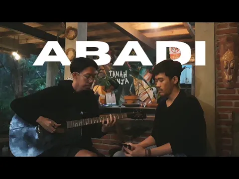 Download MP3 Dendi Nata - Abadi (Indo Version Cover)