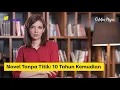 Download Lagu Novel Tanpa Titik: 10 Tahun Kemudian | Catatan Najwa