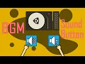 Adding BGM And Sound Button - Easy Unity Tutorial