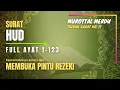 Download Lagu MUROTTAL MERDU Quran Surat Hud Full Ayat 1-123 #quranrecitation