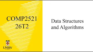COMP2521 26T2 Week 10 Lecture 1
