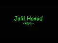 Download Lagu Jalil Hamid - Raya