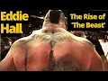 BEST of The BEAST Rise of STRONGMAN Eddie Hall