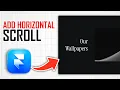 How To Add Horizontal Scroll In Framer Full Guide