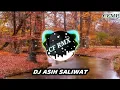 Download Lagu DJ Asih Saliwat ( Nazmi Nadia X Krishna Sagara ) Slow Remixduth by CF RMX
