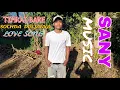 Download Lagu SANY__(TIMRAI BARE)[OFFICAL AUDIO] @sombrebeats