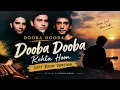 Dooba Dooba Rehta Hoon - Soft Rock Version | Silk Route Nostalgia Reimagined