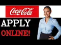 How To Apply For A Job At Coca-Cola 2025