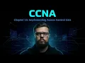 CCNA - Chapter 13 Implementing Access Control Lists