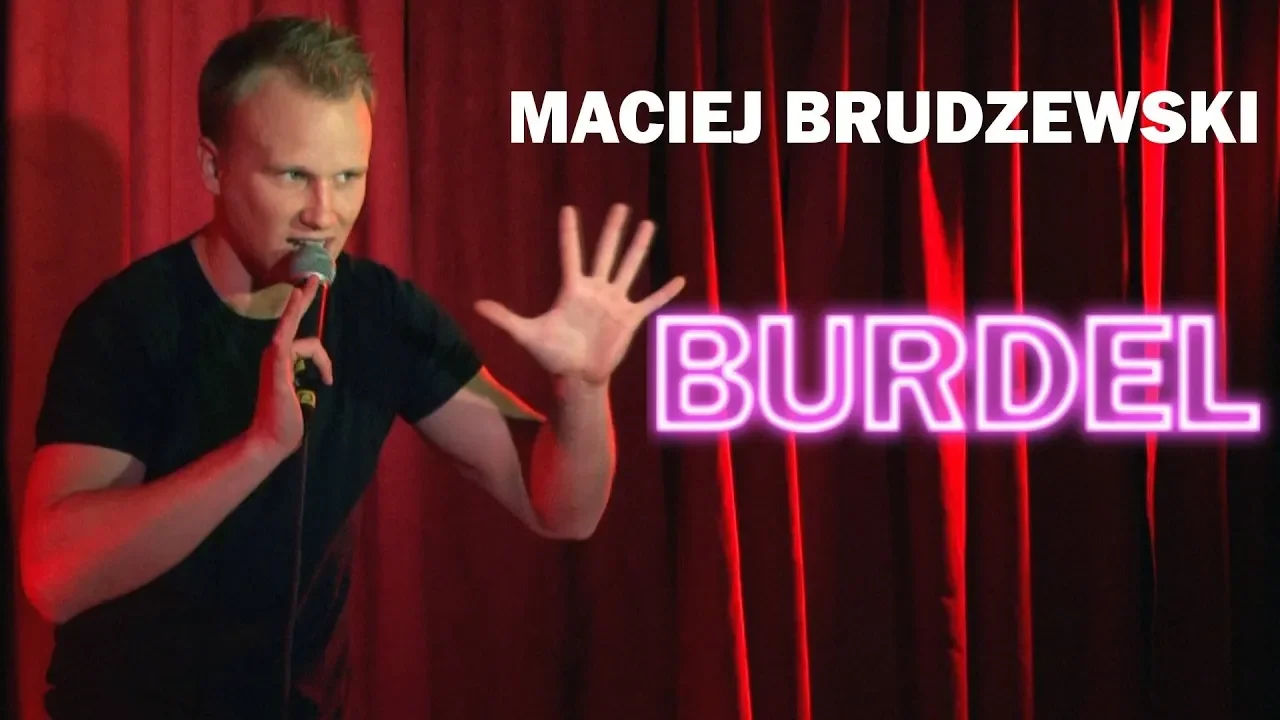 Maciej Brudzewski: "Burdel" (cały program) | Stand-Up 2018