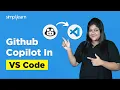 GitHub Copilot In VS Code How To Install GitHub Copilot In VS Code Github Copilot Simplilearn