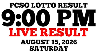 Lotto Result Today 9 00 PM Draw August 15 2026 Saturday PCSO LIVE Result