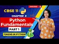 Python Fundamentals - ONE SHOT CBSE Class 11 Computer Science ENGLISH