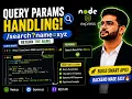 Query Params Handling