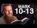 Mark 10-13 ESV - Daily Bible Reading