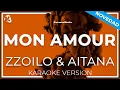 Zzoilo \u0026 Aitana - Mon Amour (REMIX) LETRA (INSTRUMENTAL KARAOKE)