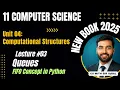 Queues - Operations Properties FIFO in Python 1st Year Computer Science