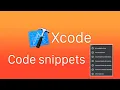 Xcode - Code Snippets Code snippets tutorial
