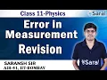 Error in Measurement Revision - Physics Class 11 JEE NEET