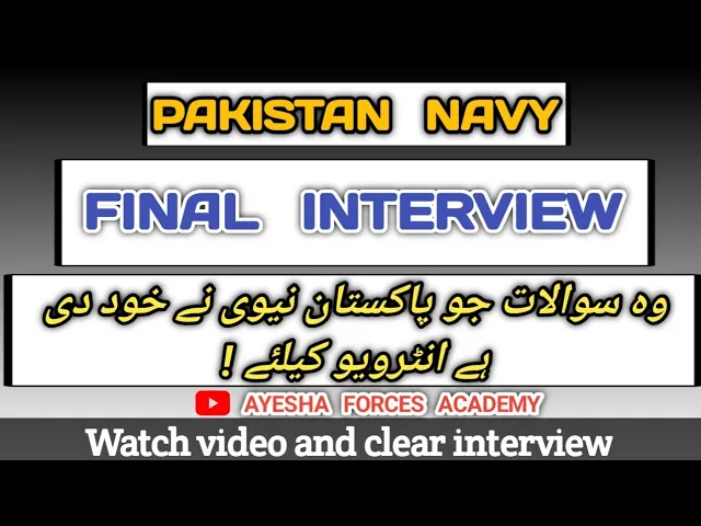 Pak navy sailor final interview| pak navy final merit list a25| @Ayeshaforcesacademy