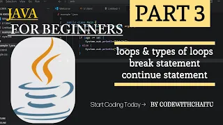 Java Tutorial Part 3 Loops Break Continue Explained Java for Beginners