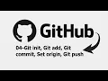 04 Git init Git add Git commit Set origin Git push Ahmed