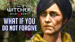 Witcher 3 What Happens if You Refuse to Forgive the Spirit