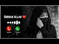 Download Lagu Subhan Allah ❤️ ringtone no copyright ©️